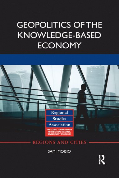 bokomslag Geopolitics of the Knowledge-Based Economy