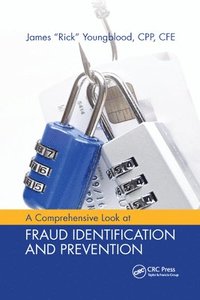 bokomslag A Comprehensive Look at Fraud Identification and Prevention