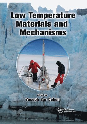 Low Temperature Materials and Mechanisms 1