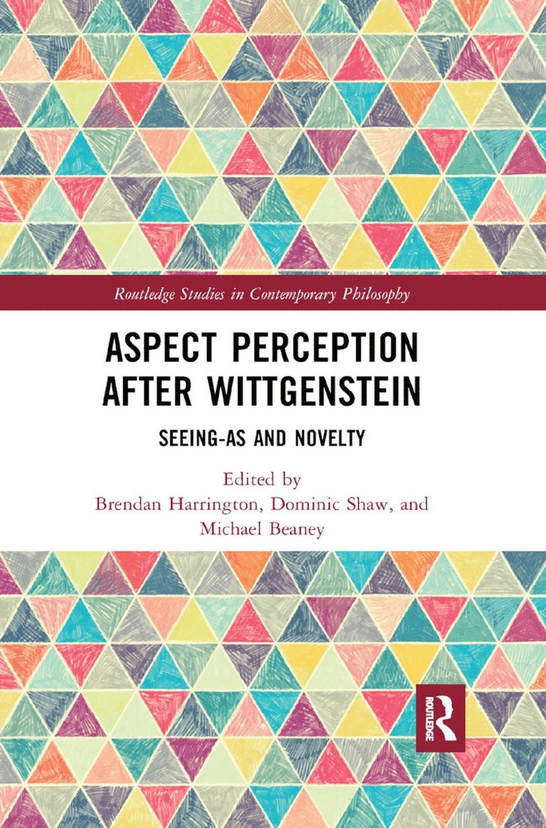 Aspect Perception after Wittgenstein 1