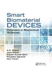 bokomslag Smart Biomaterial Devices