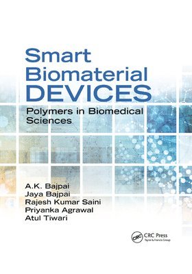 Smart Biomaterial Devices 1