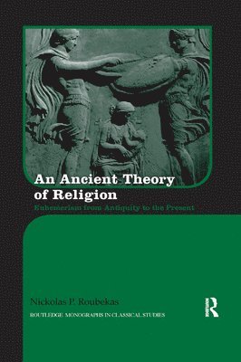 bokomslag Ancient Theory of Religion