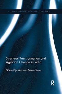 bokomslag Structural Transformation and Agrarian Change in India