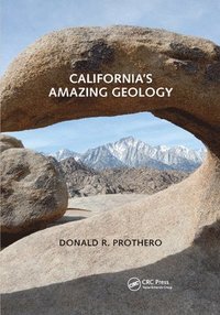 bokomslag California's Amazing Geology