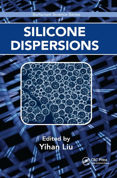 Yihan Liu - Silicone Dispersions, Häftad
