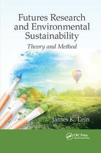 bokomslag Futures Research and Environmental Sustainability