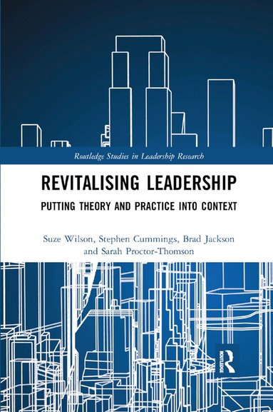 Suze Wilson, Stephen Cummings, Brad Jackson, Sarah Proctor-Thomson - Revitalising Leadership, Häftad
