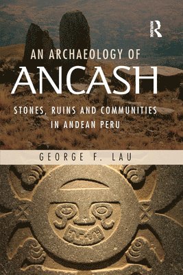 An Archaeology of Ancash 1