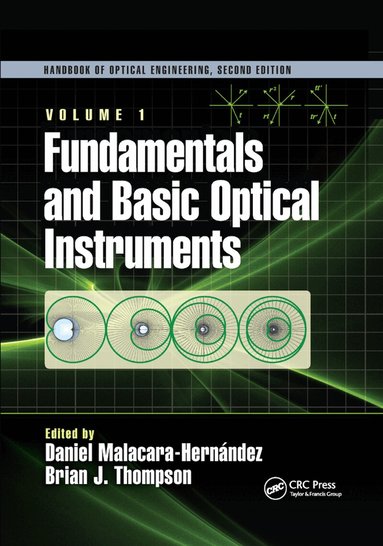 Daniel Malacara Hernández - Fundamentals and Basic Optical Instruments, Häftad