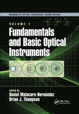 Daniel Malacara Hernández, Daniel Malacara Hernandez - Fundamentals and Basic Optical Instruments, Häftad