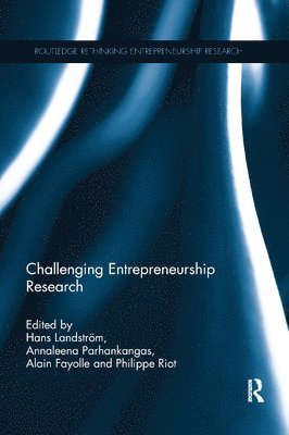Challenging Entrepreneurship Research 1