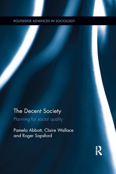 Pamela Abbott, Claire Wallace, Roger Sapsford - Decent Society, Häftad