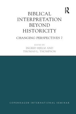 Biblical Interpretation Beyond Historicity 1