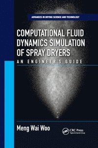 bokomslag Computational Fluid Dynamics Simulation of Spray Dryers