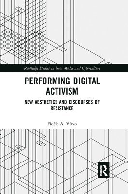 bokomslag Performing Digital Activism