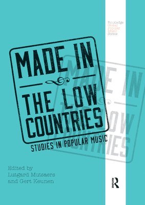 Lutgard Mutsaers, Gert Keunen - Made in the Low Countries, Häftad