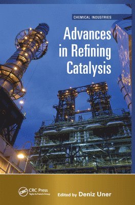 Advances in Refining Catalysis 1