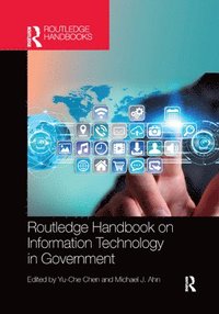 bokomslag Routledge Handbook on Information Technology in Government