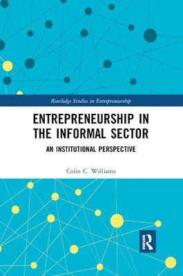 Entrepreneurship in the Informal Sector 1