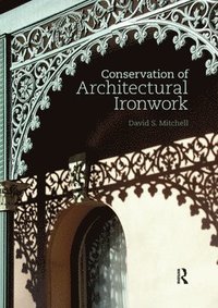 bokomslag Conservation of Architectural Ironwork