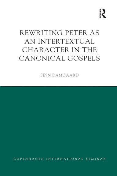 bokomslag Rewriting Peter as an Intertextual Character in the Canonical Gospels