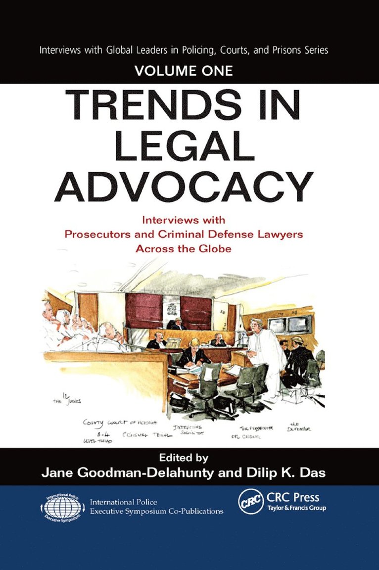 Jane Goodman-Delahunty, Dilip K. Das - Trends in Legal Advocacy, Häftad