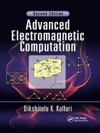 bokomslag Advanced Electromagnetic Computation