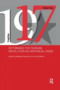 bokomslag Rethinking the Russian Revolution as Historical Divide