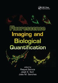 bokomslag Fluorescence Imaging and Biological Quantification