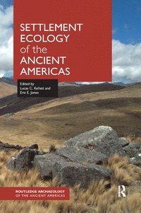 bokomslag Settlement Ecology of the Ancient Americas