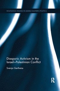 bokomslag Diasporic Activism in the Israeli-Palestinian Conflict