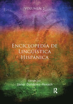 bokomslag Enciclopedia de Lingstica Hispnica Volume II