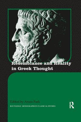 Resemblance and Reality in Greek Thought 1