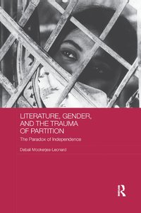 bokomslag Literature, Gender, and the Trauma of Partition