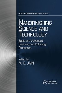 bokomslag Nanofinishing Science and Technology