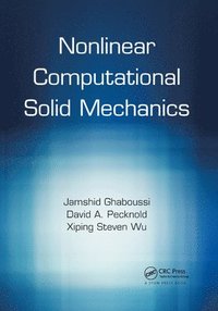 bokomslag Nonlinear Computational Solid Mechanics
