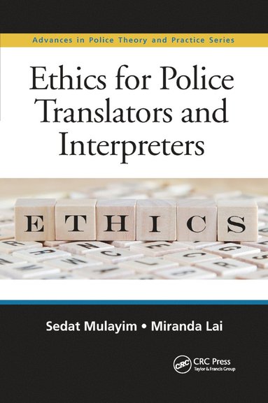 bokomslag Ethics for Police Translators and Interpreters