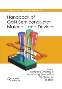 bokomslag Handbook of GaN Semiconductor Materials and Devices