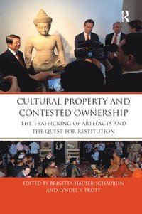 bokomslag Cultural Property and Contested Ownership