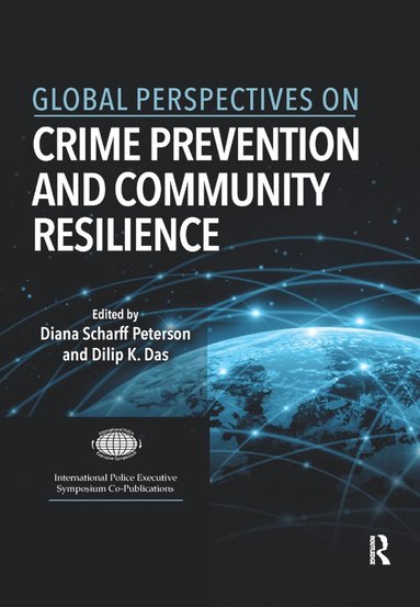 bokomslag Global Perspectives on Crime Prevention and Community Resilience