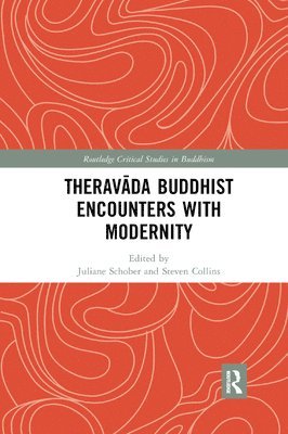 Theravada Buddhist Encounters with Modernity 1