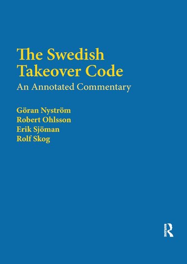 Rolf Skog, Erik Sjöman, Göran Nyström, Robert Ohlsson - Swedish Takeover Code, Häftad