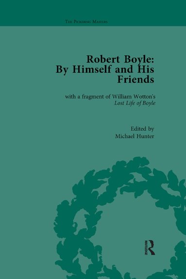 Michael Hunter - Robert Boyle: By Himself and His Friends, Häftad