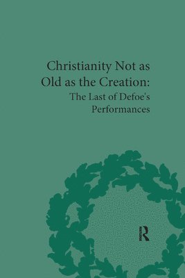 Christianity Not as Old as the Creation 1
