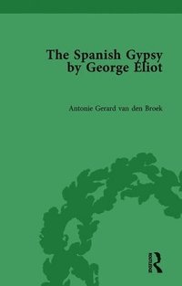 bokomslag The Spanish Gypsy by George Eliot