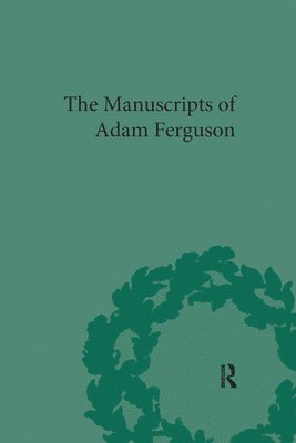 bokomslag The Manuscripts of Adam Ferguson