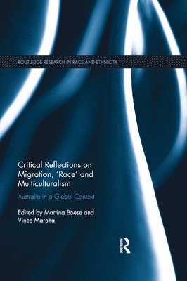 Critical Reflections on Migration, 'Race' and Multiculturalism 1