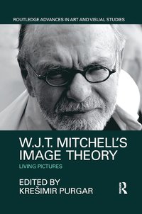 bokomslag W.J.T. Mitchell's Image Theory