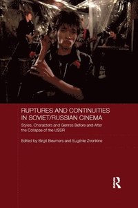 bokomslag Ruptures and Continuities in Soviet/Russian Cinema